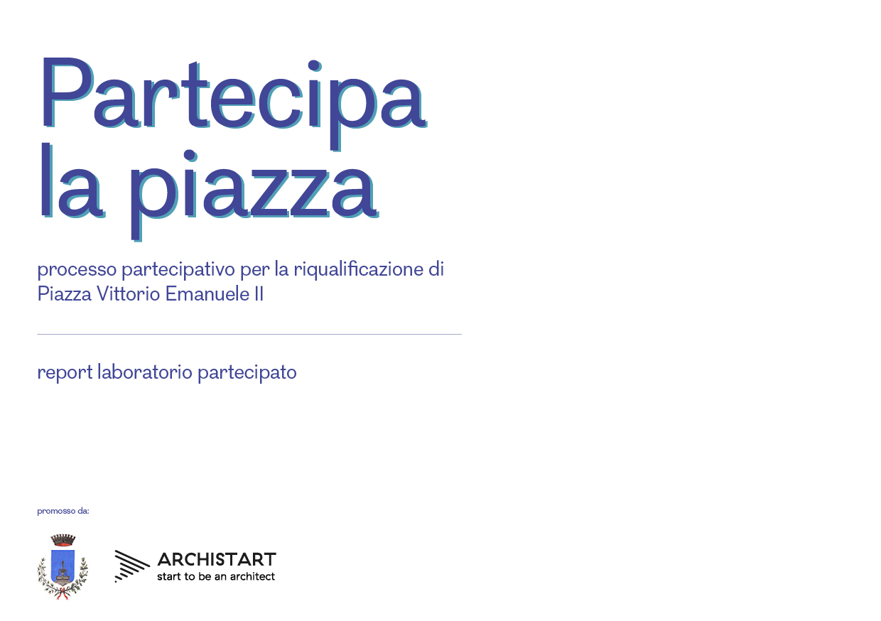 processo partecipatvio per la riqualificazione di Piazza Vittorio Emanuele II - Acquaviva